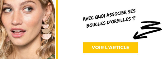 associer boucles d'oreilles