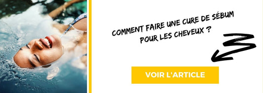 Cure de sébum pour cheveux