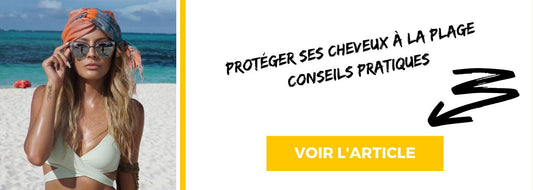 Protéger ses cheveux à la plage