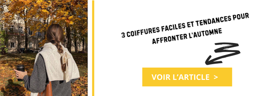3 coiffures faciles et tendances pour affronter l’automne
