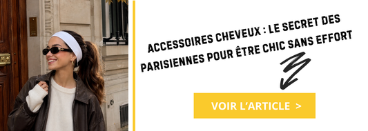 Accessoires cheveux : le secret des Parisiennes pour être chic sans effort