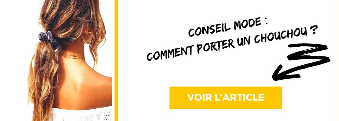 Conseil mode : Comment Porter un Chouchou ?